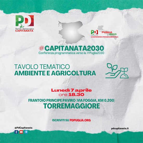 Conferenza programmatica del Partito Democratico di Capitanata il 7 aprile alle 18.30 a Torremaggiore al Frantoio Principe Paviro