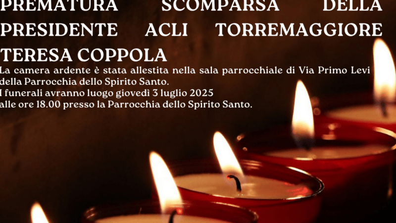 Torremaggiore piange la prematura scomparsa di Teresa Coppola Presidente ACLI Terra Regionale e Presidente del Circolo ACLI di Torremaggiore