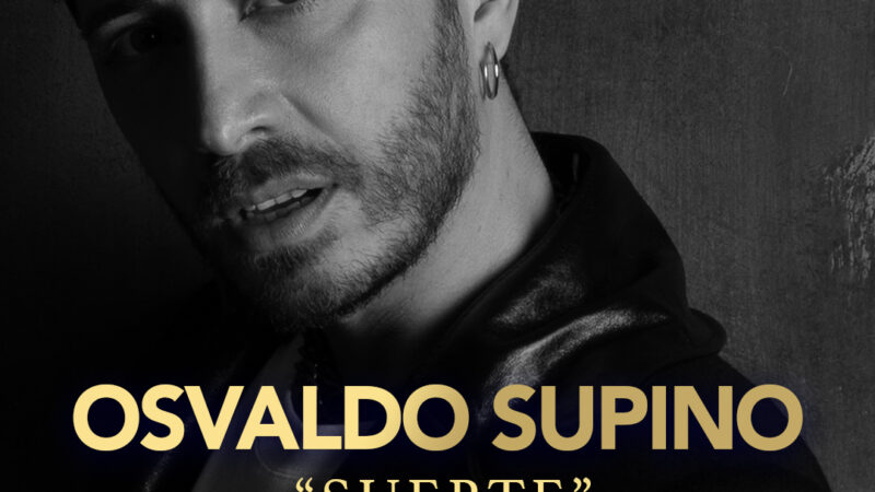 Osvaldo Supino: Suerte  candidata alla nomination ai 26° Latin Grammy