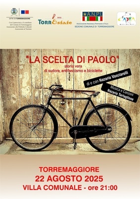 L’evento organizzato dall’ ANPI La scelta di Paolo, storia di sudore, antifascismo e biciclette andrà in scena venerdì 22 agosto 2025 alle ore 21 alla Villa Comunale Federico II di Torremaggiore