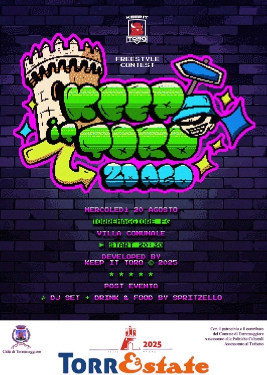 Keep it Toro: il freestyle e la cultura hip hop tornano a Torremaggiore il 20 agosto 2025 presso la Villa Comunale Federico II
