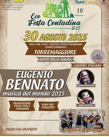 30 agosto 2025: programma Eco Festa Contadina Torremaggiore con la partecipazione di Eugenio Bennato