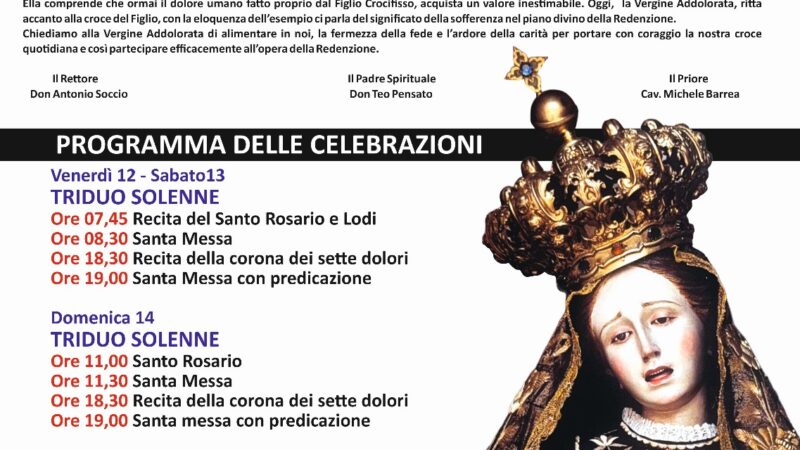Programma celebrazioni in onore della Beata Vergine Maria Addolorata Patrona della Città di Torremaggiore dal 12 al 15 settembre 2025