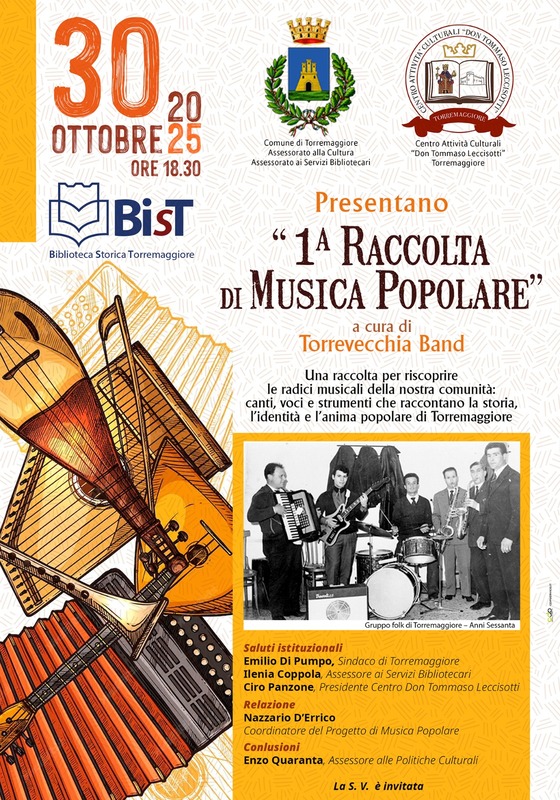 1^ raccolta di musica popolare a Torremaggiore il 30 ottobre 2025 a partire dalle ore 18.30 presso la BIST di Via Cairoli