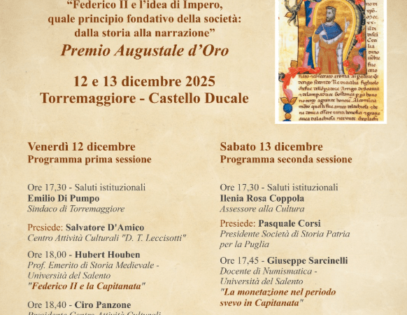 XI edizione del Convegno di Studi su Federico II di Svevia. Appuntamento al 12 e 13 dicembre 2025 al Castello Ducale De Sangro di Torremaggiore