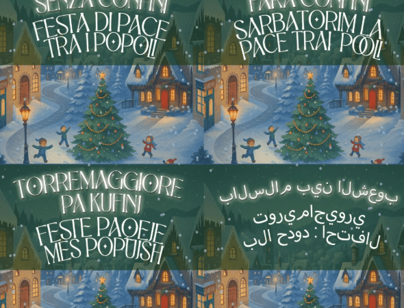 Torremaggiore: festa di Pace tra i popoli il 20 dicembre 2025 alle ore 18 presso Piazza Agostino Scorza a cura dell’Associazione Borgo Antico