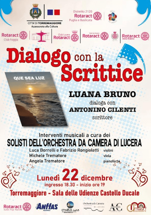 Dialogo con la  poetessa Luana Bruno e lo scrittore Antonino Cilenti: se ne parla a Torremaggiore al Castello Ducale De Sangro lunedì 22 dicembre 2025 a partire dalle 18.30
