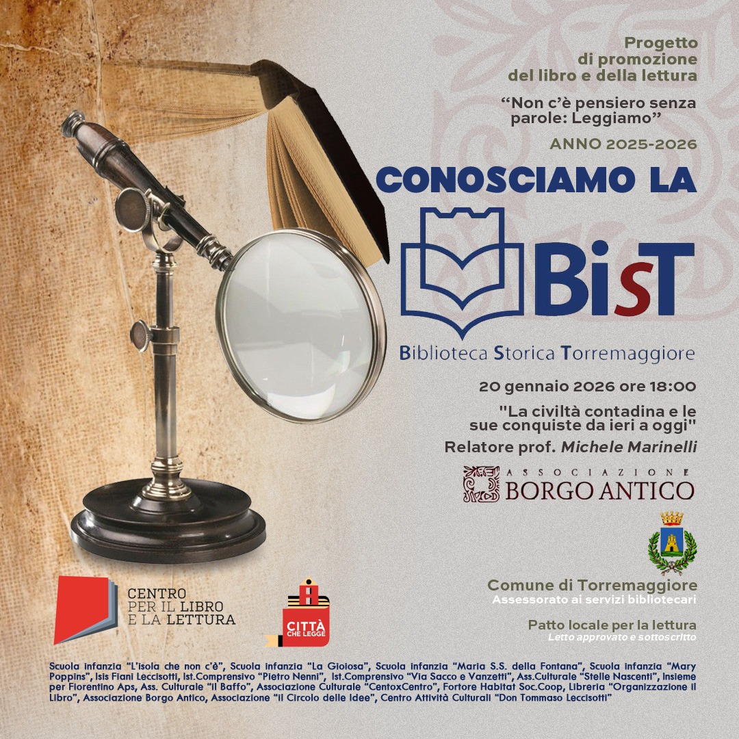 Convegno la civiltà contadina e le sue conquiste da ieri ad oggi con il Prof Michele Marinelli il 20 gennaio 2026 alle ore 18 presso la Bist di Torremaggiore, organizzato dall’Associazione Borgo Antico