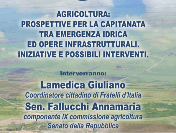 Convegno il 27 marzo 2026 al Castello Ducale De Sangro di Torremaggiore sul tema Agricoltura: prospettive per la Capitanata tra emergenza idrica ed opere infrastrutturali. Iniziative e possibili interventi