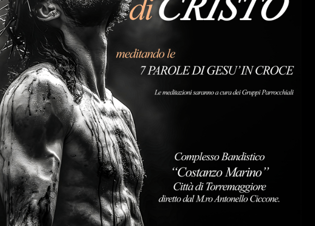 La Passione di Cristo meditando le 7 Parole di Gesù a cura dei gruppi parrocchiali: appuntamento martedì 31 marzo 2026 dalle 20.30 presso la Chiesa Matrice di San Nicola