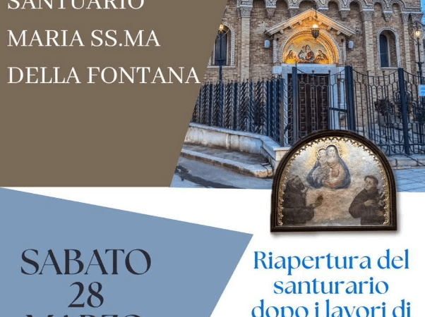 Torremaggiore: riapertura al pubblico della Parrocchia Santuario della Madonna della Fontana sabato 28 marzo 2026 con solenne celebrazione alle ore 18.30 presieduta dal Vescovo Mengoli