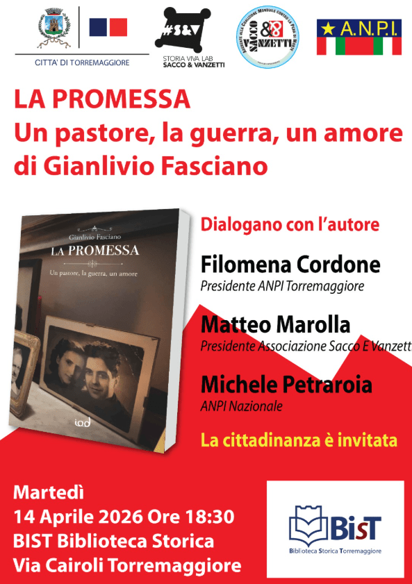 La Promessa: un Pastore,la guerra un amore di Gianlivio Fasciano: se ne parla alla BIST di Torremaggiore il 14 aprile 2026 alle 18.30