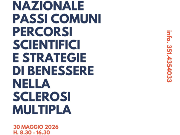 A TORREMAGGIORE CONVEGNO NAZIONALE SULLA SCLEROSI MULTIPLA ALLA BIST DI VIA CAIROLI 39 SABATO 30 MAGGIO 2026 DALLE ORE 8.30 ALLE ORE 16.30