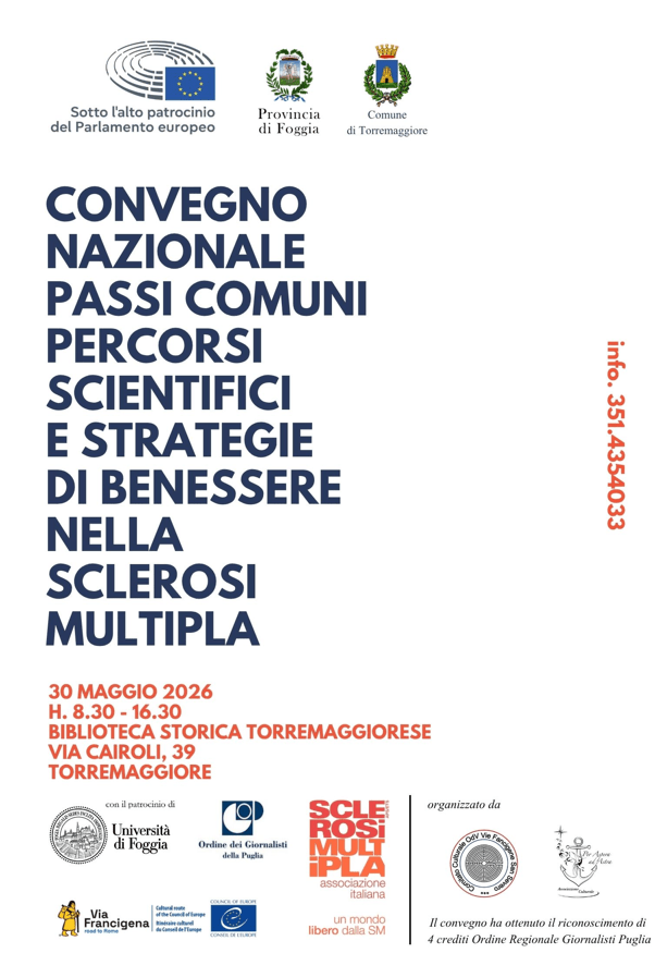 A TORREMAGGIORE CONVEGNO NAZIONALE SULLA SCLEROSI MULTIPLA ALLA BIST DI VIA CAIROLI 39 SABATO 30 MAGGIO 2026 DALLE ORE 8.30 ALLE ORE 16.30