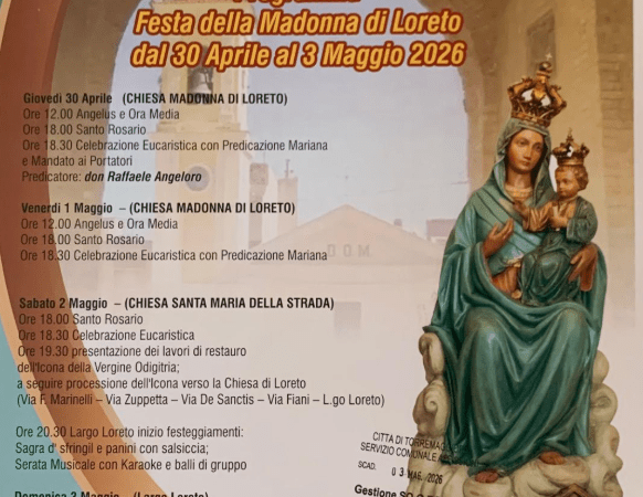 PROGRAMMA FESTA MADONNA DI LORETO A TORREMAGGIORE DAL 30 APRILE AL 3 MAGGIO 2026