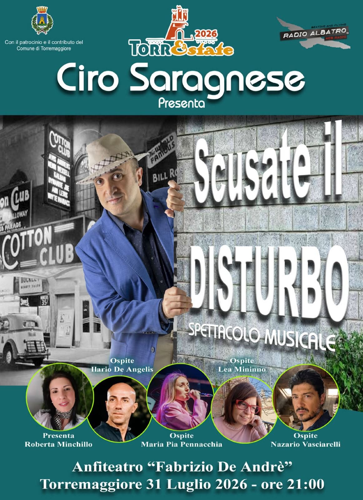 Torremaggiore, l’attesa è finita: dopo diciannove anni Ciro Saragnese torna a casa con lo spettacolo Scusate il disturbo! che si svolgerà alle ore 21 del 31 luglio 2026 presso l’Anfiteatro Fabrizio De Andrè nel Quartiere Spirito Santo