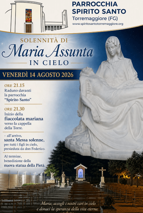 Santa Messa per i giovani deceduti di Torremaggiore il 14 agosto 2026 presso la Cappella della Madonnina della Torre di Pagliara Vecchia. Avvio fiaccolata alle 21.30 dalla Parrocchia dello Spirito Santo