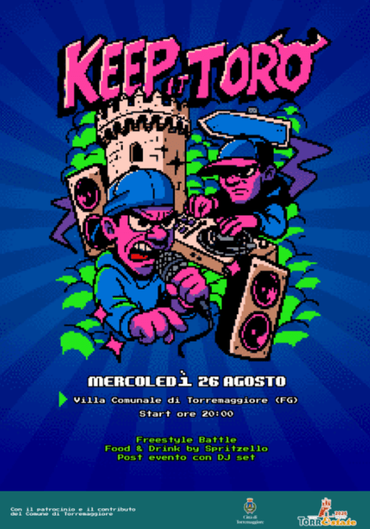 Keep it Toro: mercoledì 26 agosto 2026 la Villa Comunale di Toremaggiore si accende con la quarta edizione dell’evento hip hop